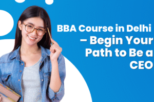 BBA Course in Delhi NCR