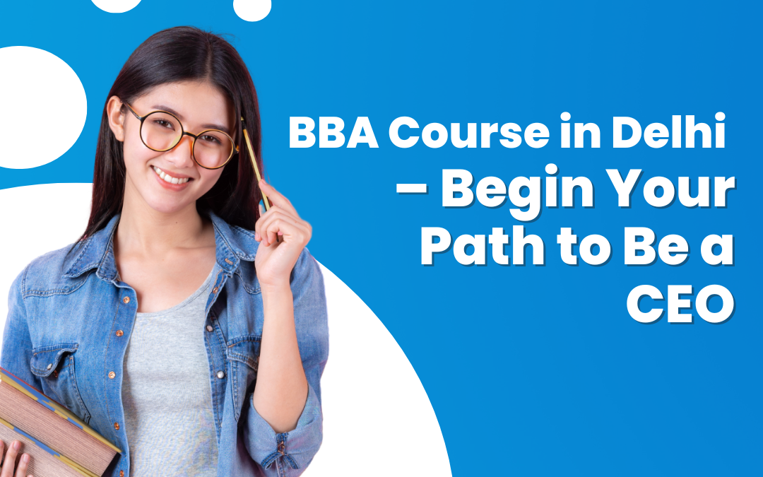 BBA Course in Delhi NCR
